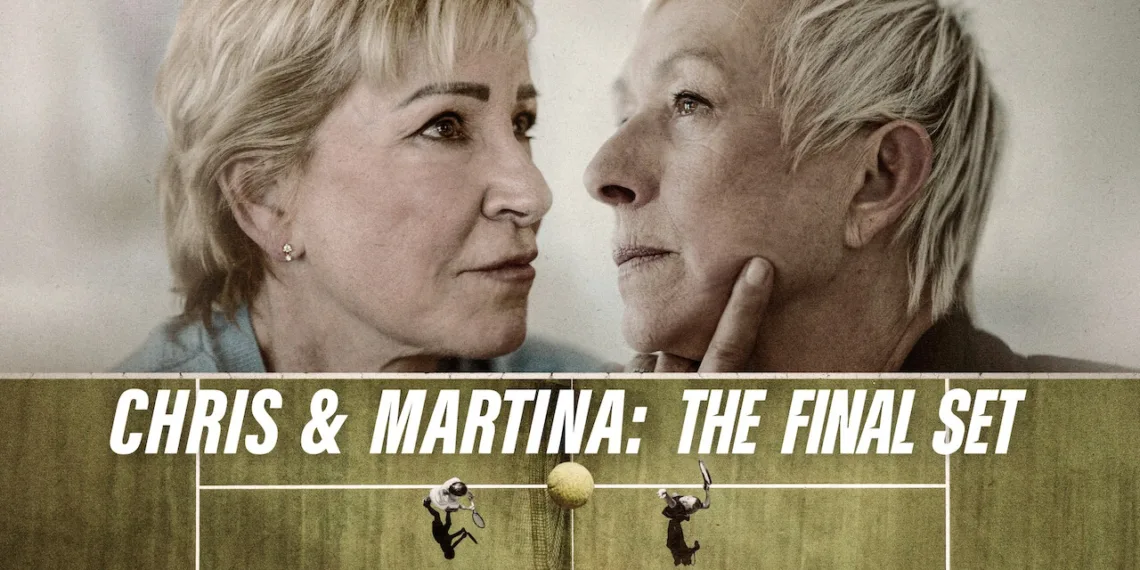 Chris & Martina: The Final Set Review