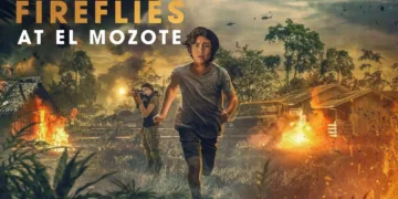 Fireflies at El Mozote Review: Witnessing History Through a Child’s Eyes 23 Fireflies at El Mozote Review