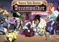 Tavern Talk Stories: Dreamwalker Review