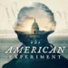 The American Experiment Review