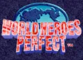 World Heroes Perfect Review