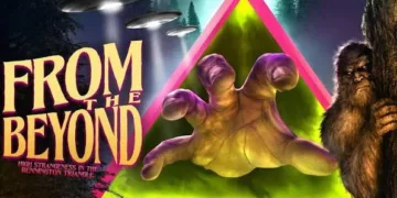 From the Beyond High Strangeness in the Bennington Triangle Seth Breedlove Small Town Monsters Joseph Citro Nick Willard Paul Dulski Andy Curtis Henry Elliott George Clifford Documentary
