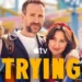 Trying Season 5 Review