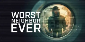 Worst Neighbor Ever Review