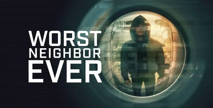 Home 75 Worst Neighbor Ever Review 1