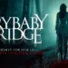 Crybaby Bridge Review