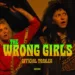 The Wrong Girls Review 1
