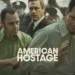 American Hostage Review