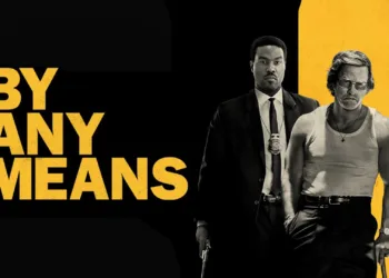 By Any Means Review