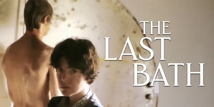 The Last Bath Review 2