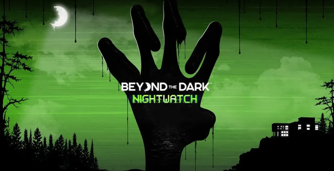 Beyond the Dark: Nightwatch Review