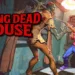 Living Dead House Review